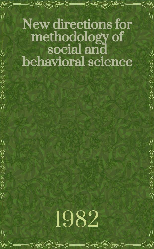 New directions for methodology of social and behavioral science