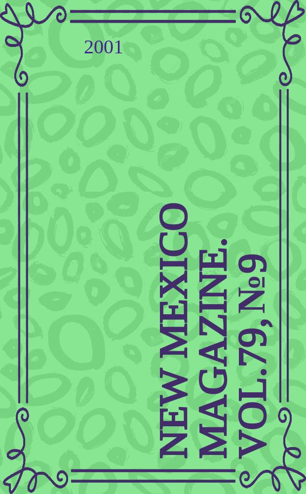 New Mexico magazine. Vol.79, №9