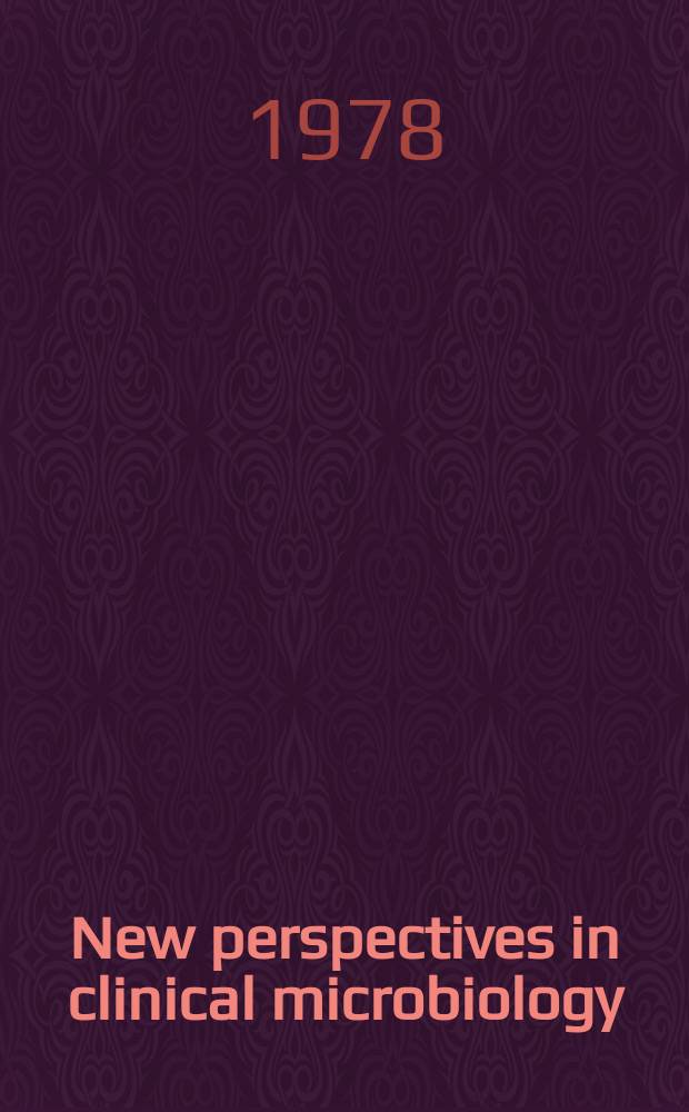 New perspectives in clinical microbiology