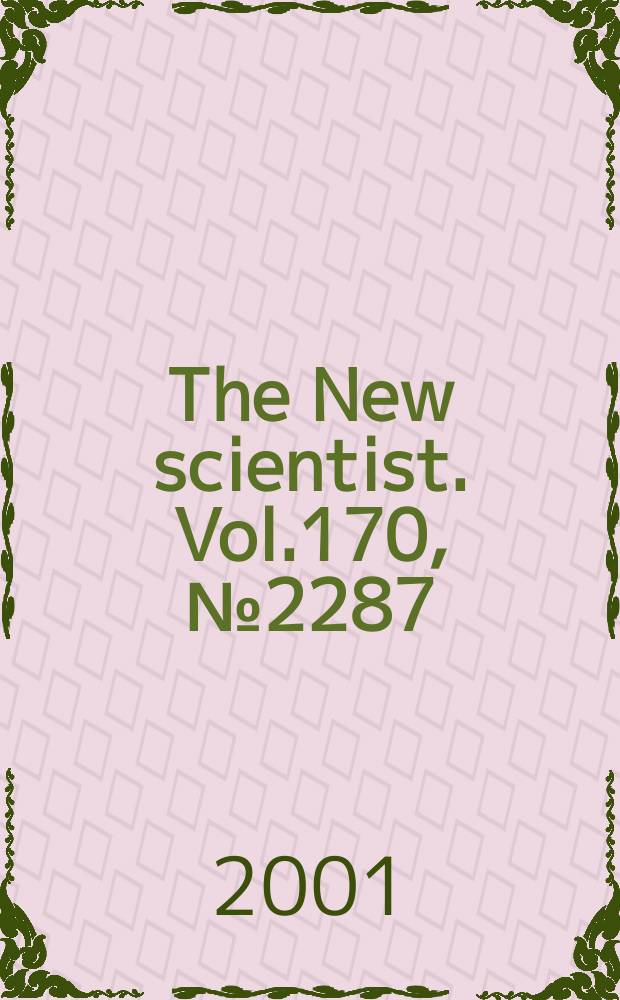 The New scientist. Vol.170, №2287