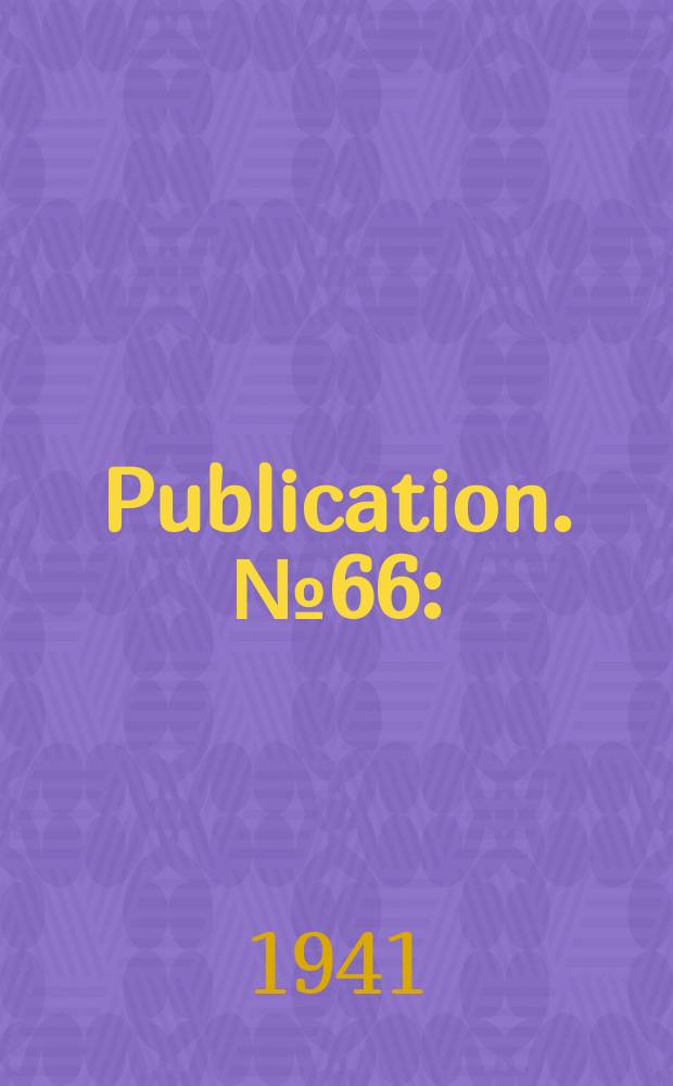 Publication. №66 : (Turbine - generator recommended practices)
