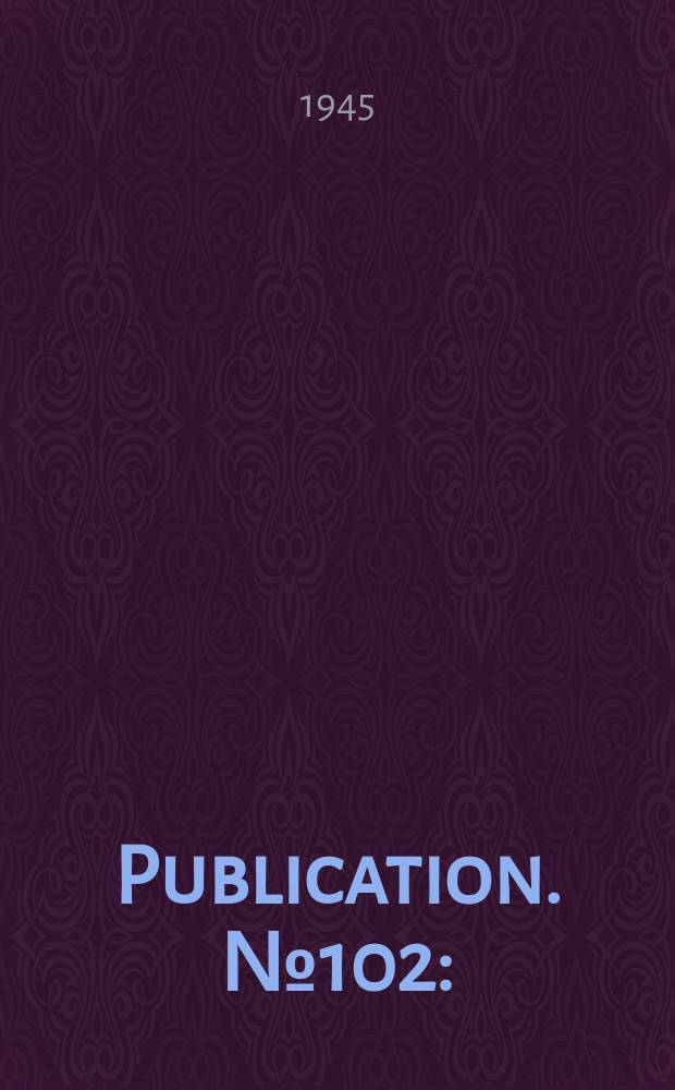 Publication. №102 : (Motor and generator standards)