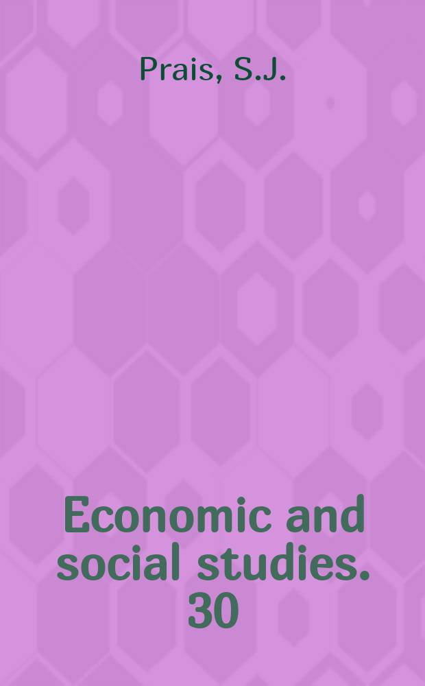 Economic and social studies. 30 : The evolution of giant firma in ...