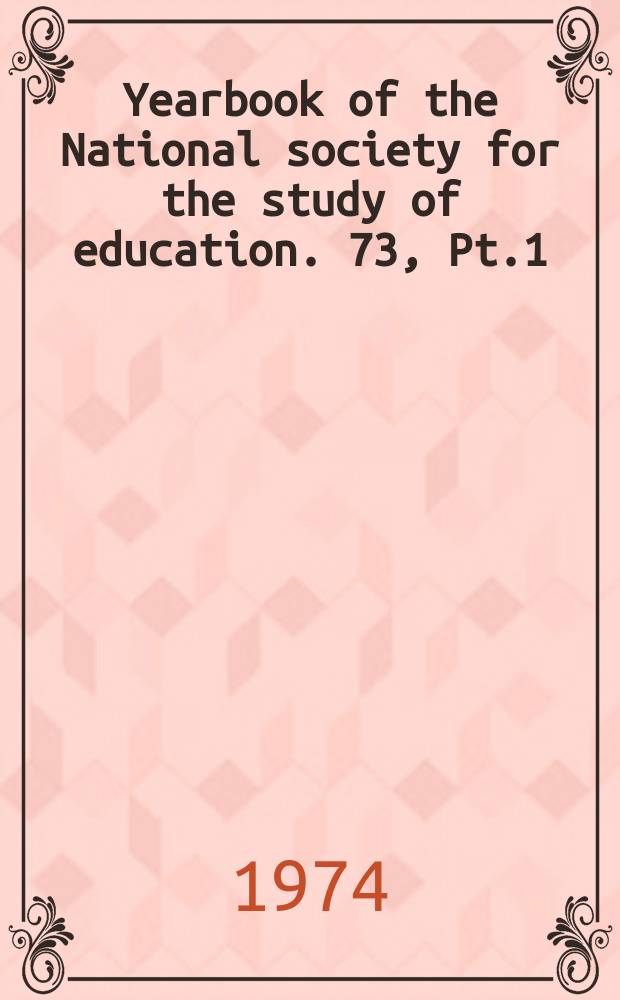 Yearbook of the National society for the study of education. 73, Pt.1 : Media and symbols