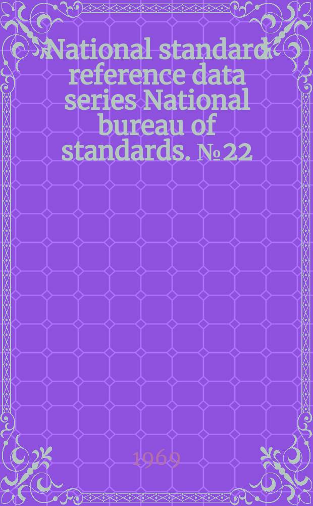 National standard reference data series National bureau of standards. №22 : Atomic transition probabilities