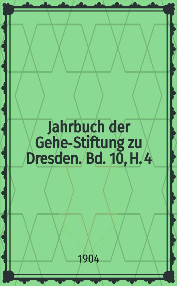 Jahrbuch der Gehe-Stiftung zu Dresden. Bd. 10, [H. 4] : Die Stafrechtsaeform und die jugendliche Verbrecher