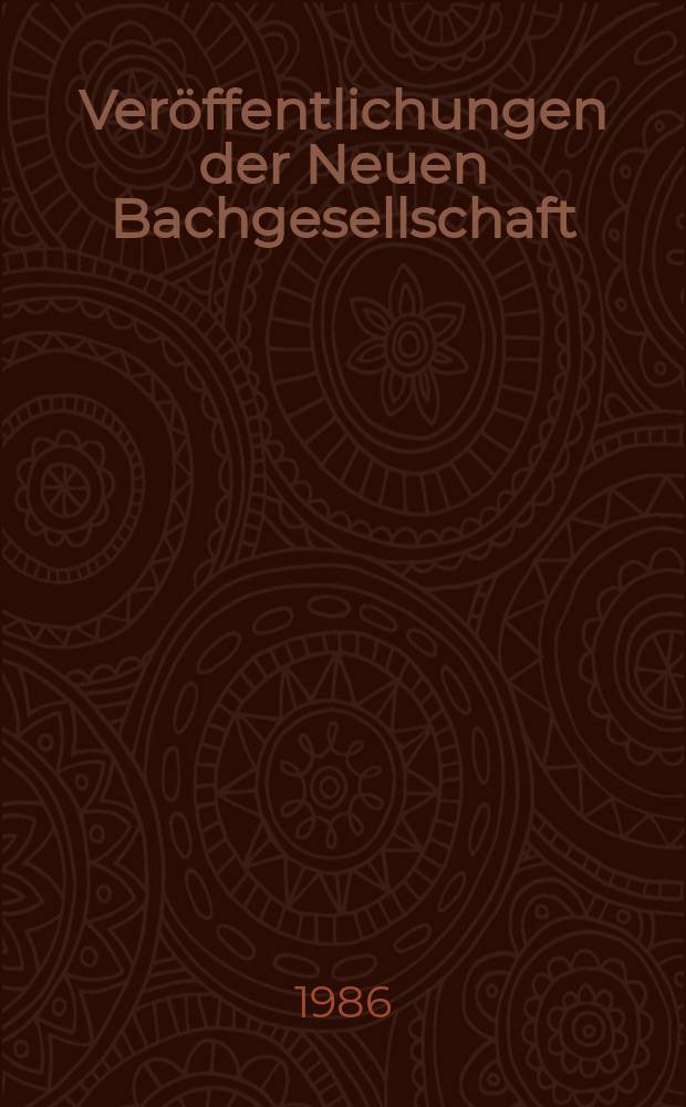 Veröffentlichungen der Neuen Bachgesellschaft