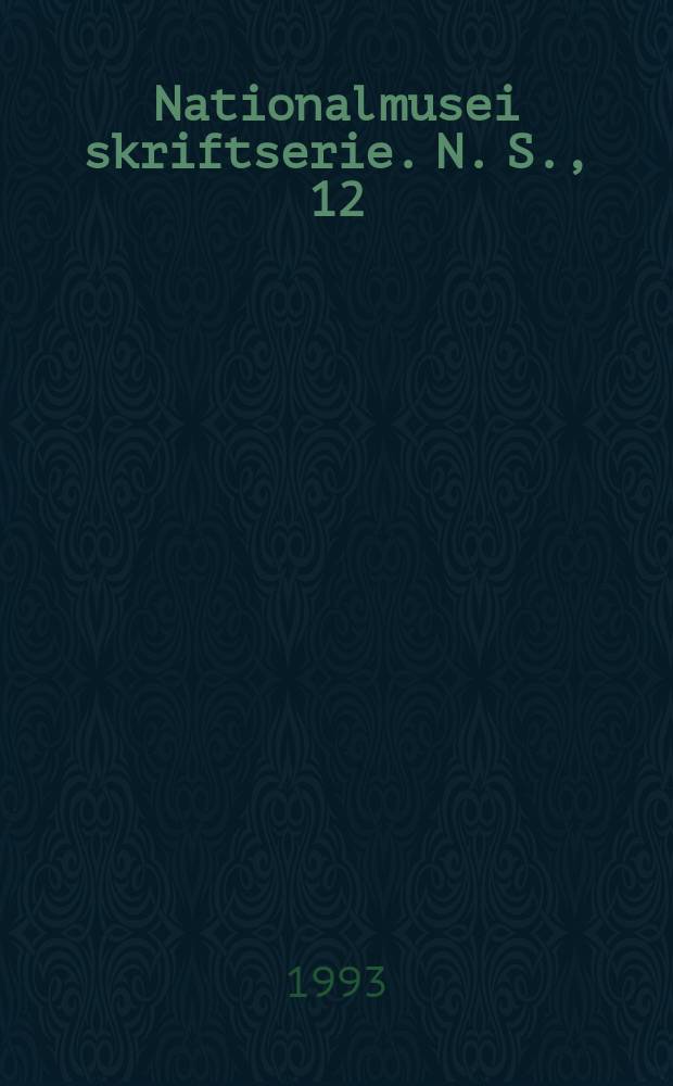 Nationalmusei skriftserie. N. S., 12 : The Genesis of the art museum in the 18th century