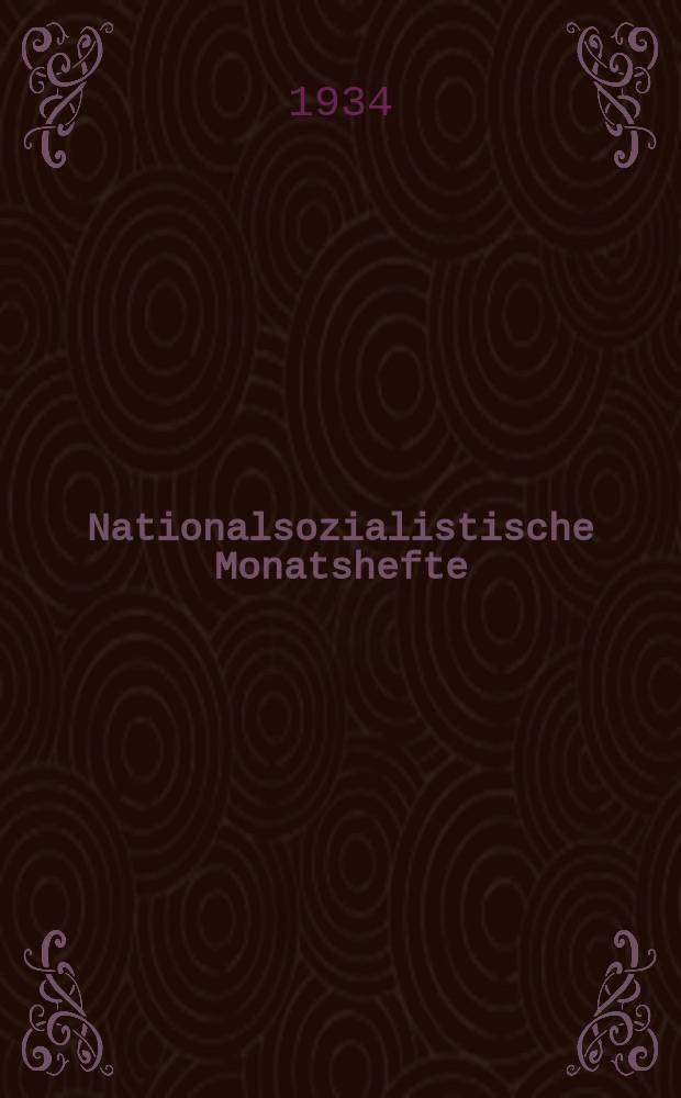 Nationalsozialistische Monatshefte : Wiss. Ztschr. der N.S.D.A.P. Jg.5 1934, H.48 : Das Bauerntum im neuen Reich