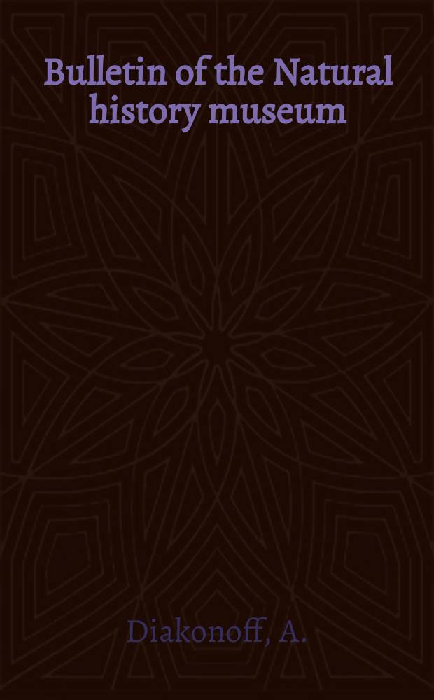 Bulletin of the Natural history museum : Formerly Bulletin of the British museum (Natural history). Vol.1 №4 : The type specimens of certain Oriental Eucosmidae and Carposinidae (Microlepidoptera), described by Edward Meyrick, together with descriptions of new Eucosmidae and Carposinidae in the British museum (Natural history)