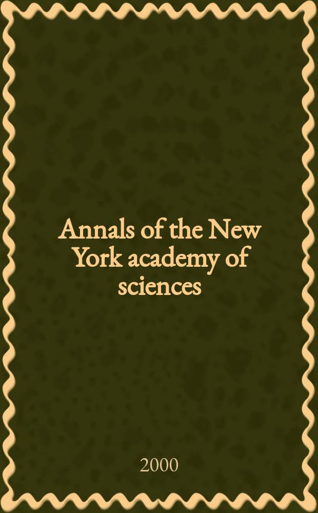 Annals of the New York academy of sciences : Late Lyceum of natural history. Vol.919 : Toxicology for the next millennium