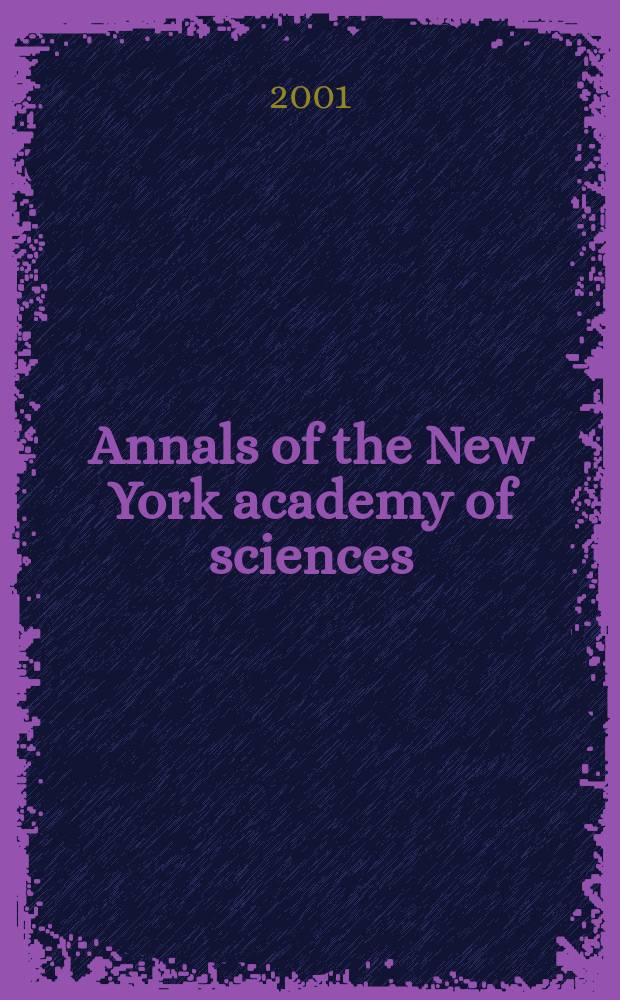 Annals of the New York academy of sciences : Late Lyceum of natural history. Vol.932 : The Clinical science of suicide prevention