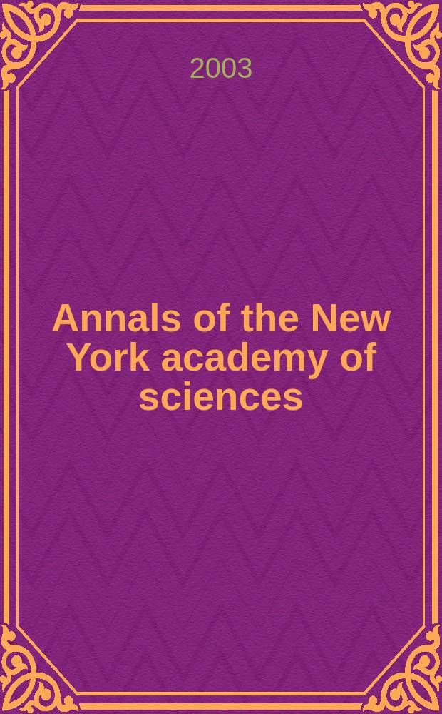 Annals of the New York academy of sciences : Late Lyceum of natural history. Vol.998 : Myasthenia gravis and related disorders