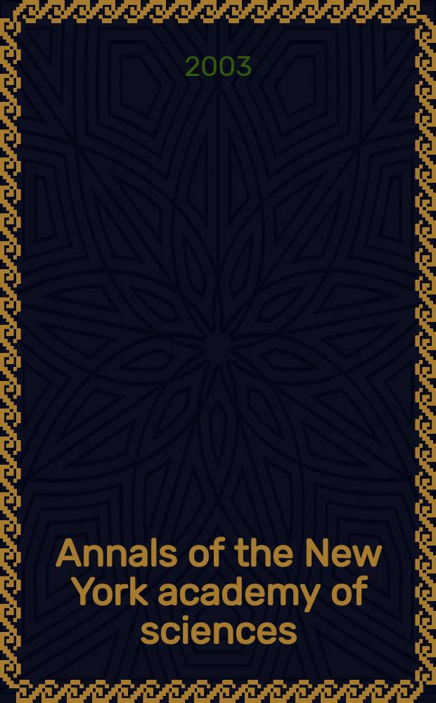 Annals of the New York academy of sciences : Late Lyceum of natural history. Vol.1003 : Glutamate and disorders of cognition and motivation