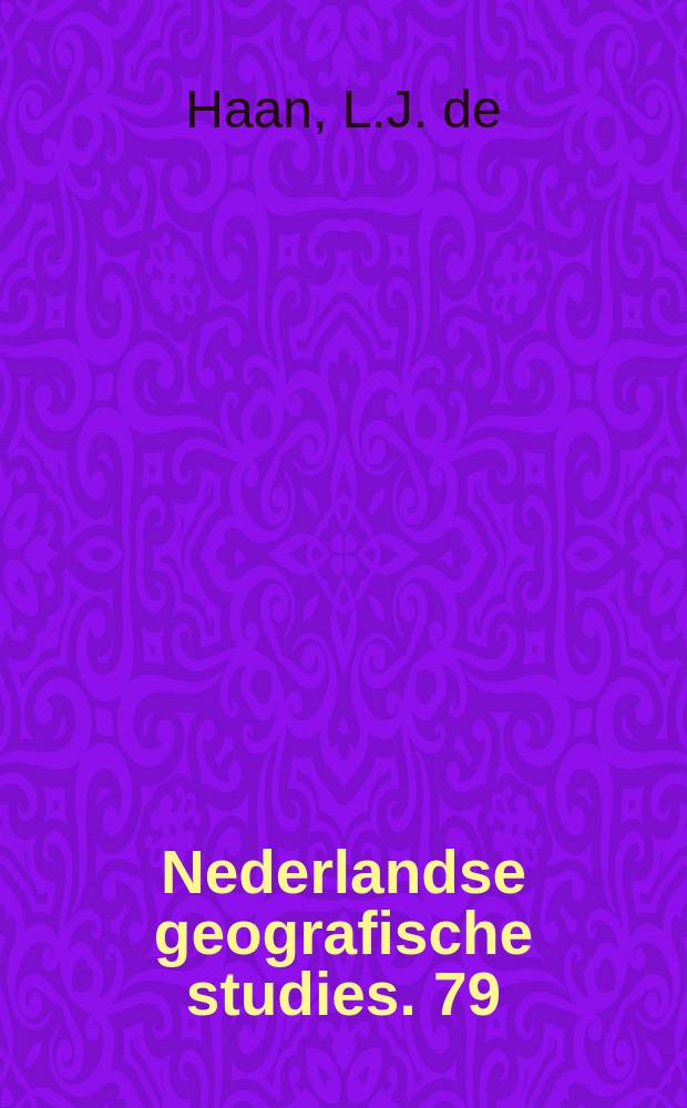 Nederlandse geografische studies. 79 : Over en regionale integratie...