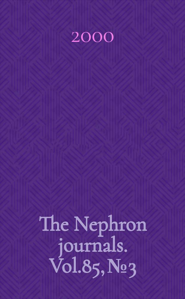 The Nephron journals. Vol.85, №3