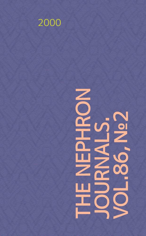 The Nephron journals. Vol.86, №2