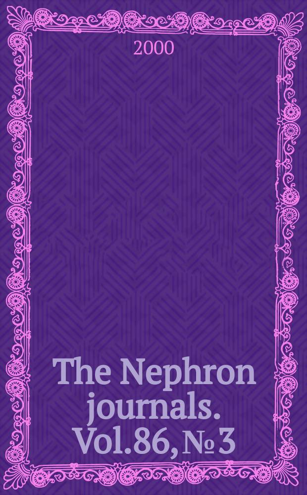 The Nephron journals. Vol.86, №3