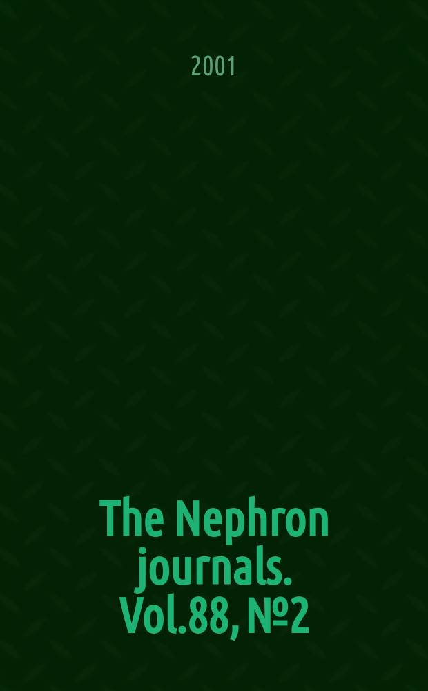 The Nephron journals. Vol.88, №2