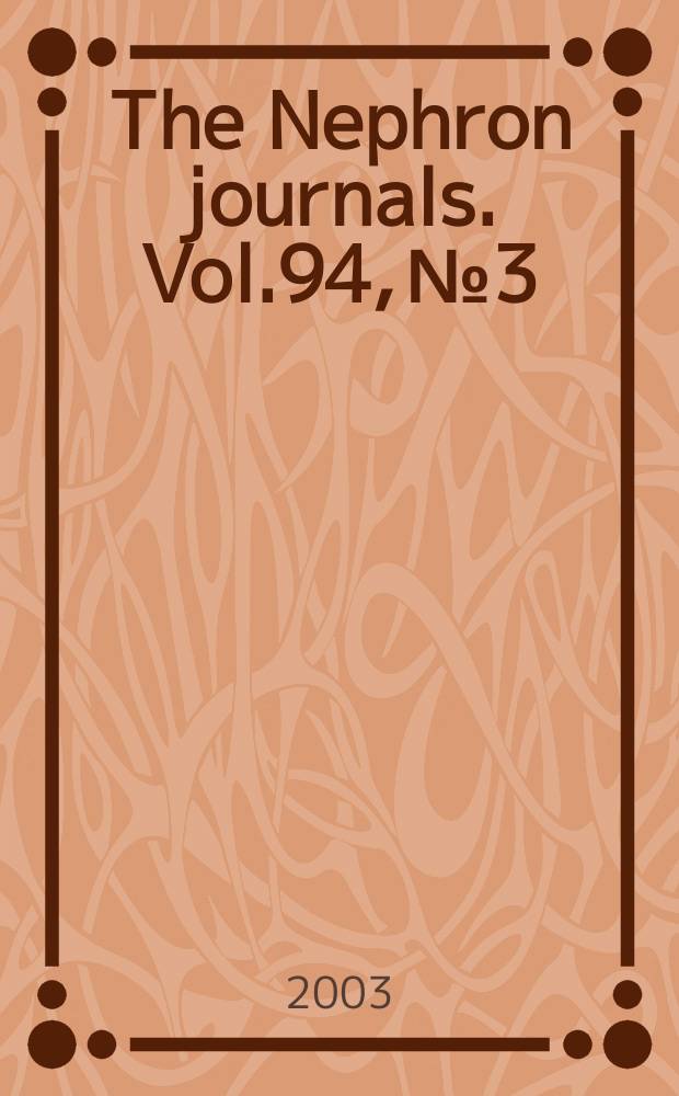 The Nephron journals. Vol.94, №3