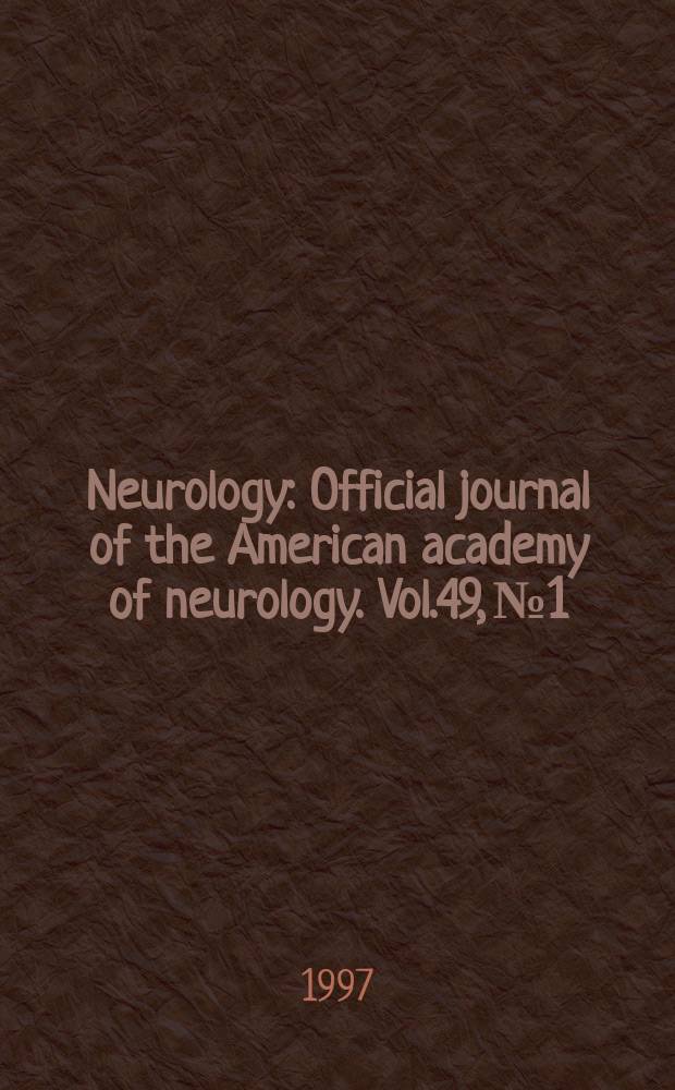 Neurology : Official journal of the American academy of neurology. Vol.49, №1
