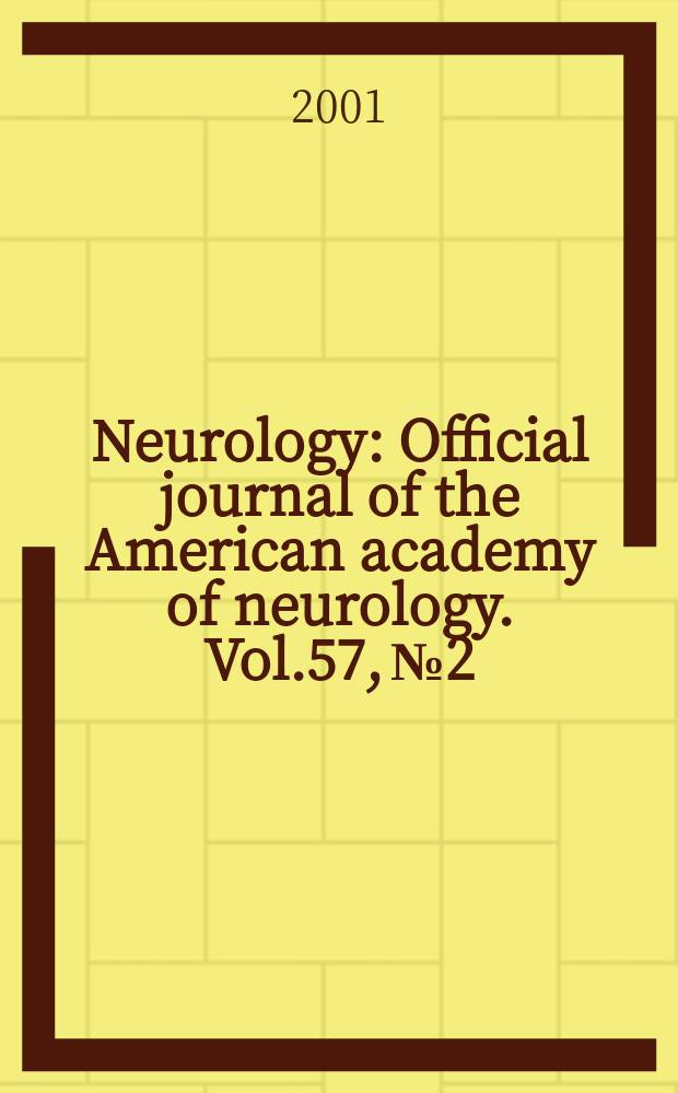 Neurology : Official journal of the American academy of neurology. Vol.57, №2