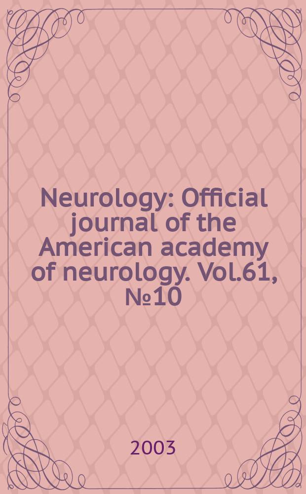 Neurology : Official journal of the American academy of neurology. Vol.61, №10