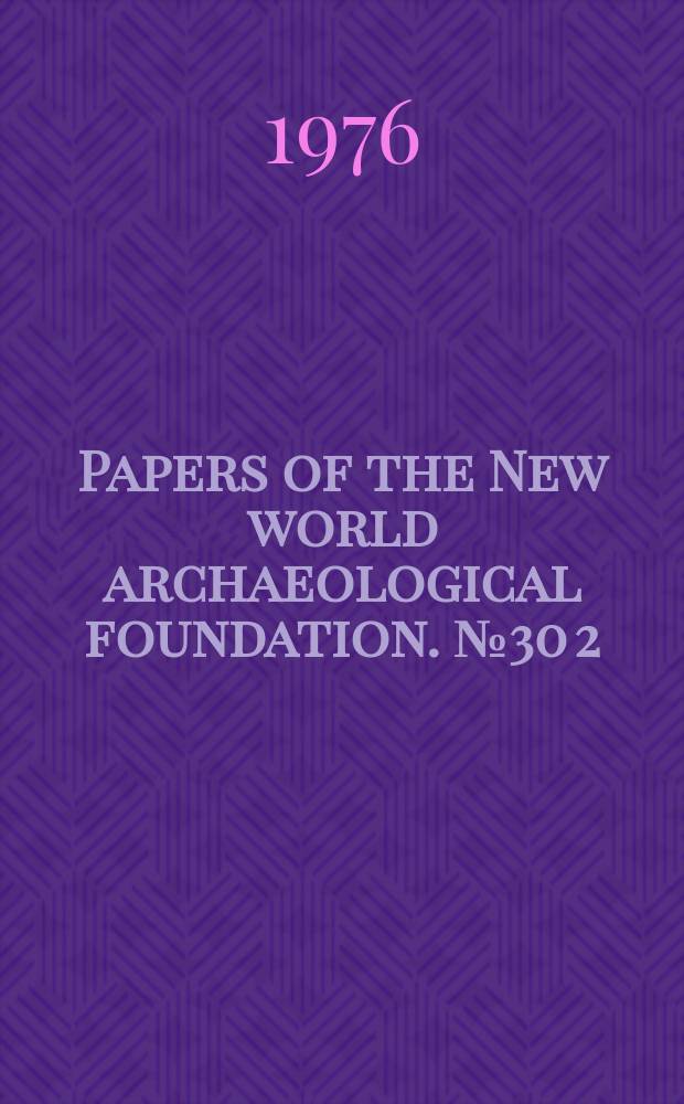 Papers of the New world archaeological foundation. №30[2] : Izapa sculpture
