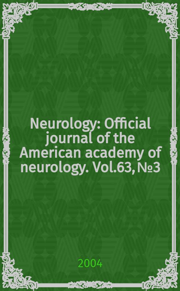 Neurology : Official journal of the American academy of neurology. Vol.63, №3