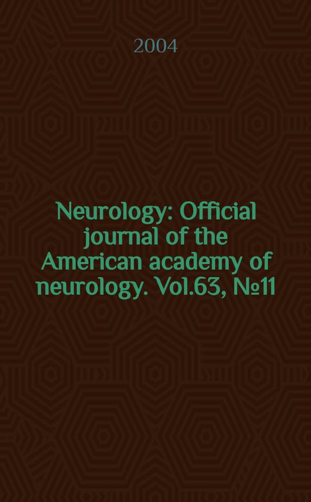 Neurology : Official journal of the American academy of neurology. Vol.63, №11