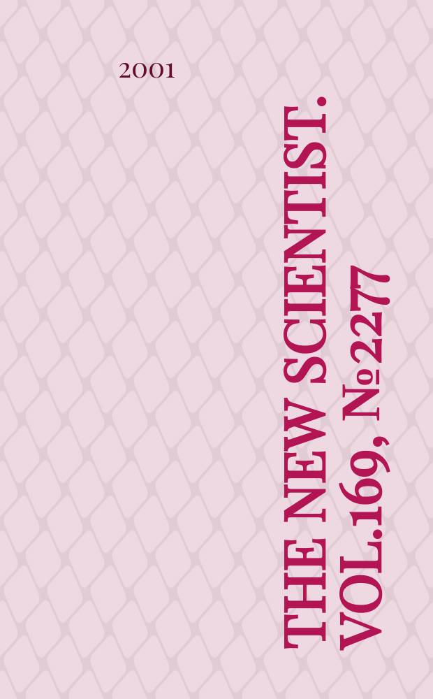The New scientist. Vol.169, №2277