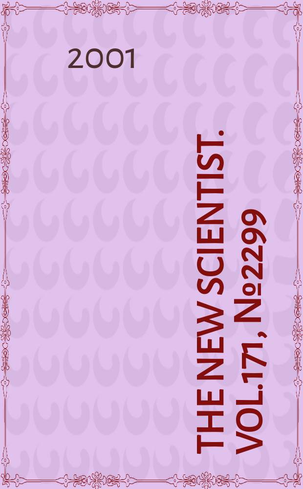 The New scientist. Vol.171, №2299