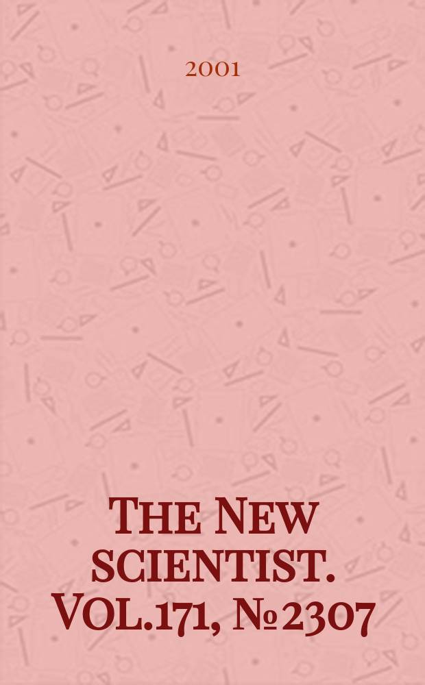The New scientist. Vol.171, №2307