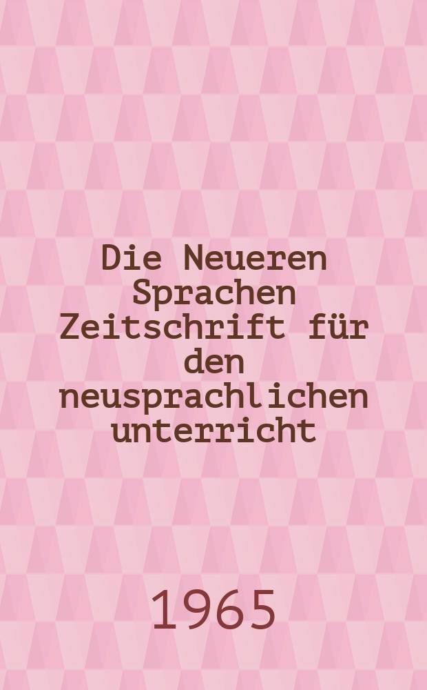 Die Neueren Sprachen Zeitschrift f&uuml;r den neusprachlichen unterricht : Die Zeitschrift bilden die Fortsetzung der Phonetischen Studien. Bd.14, H.2