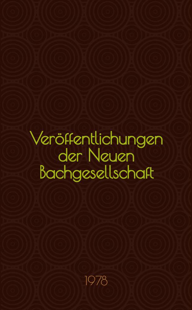 Veröffentlichungen der Neuen Bachgesellschaft