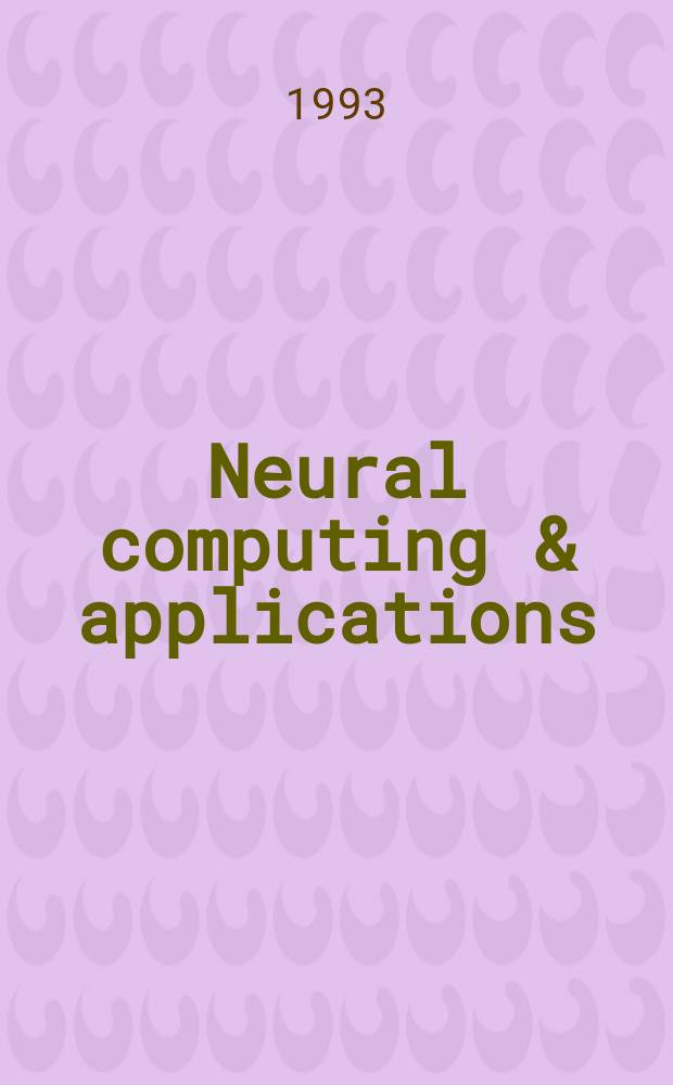 Neural computing & applications : A quarterly intern. j