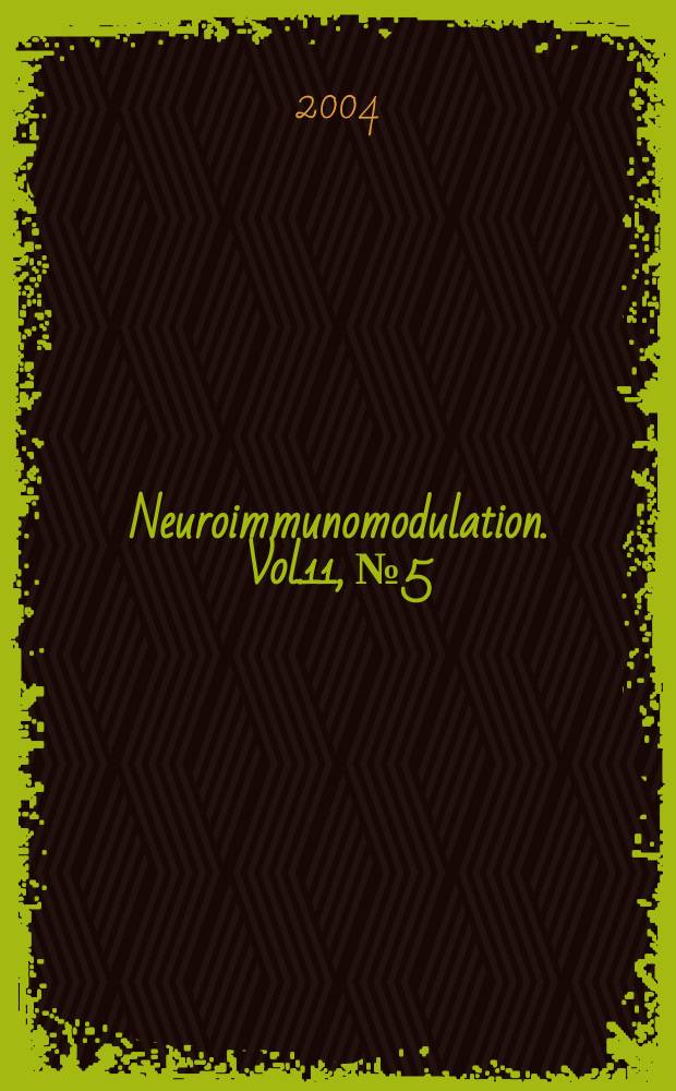 Neuroimmunomodulation. Vol.11, №5