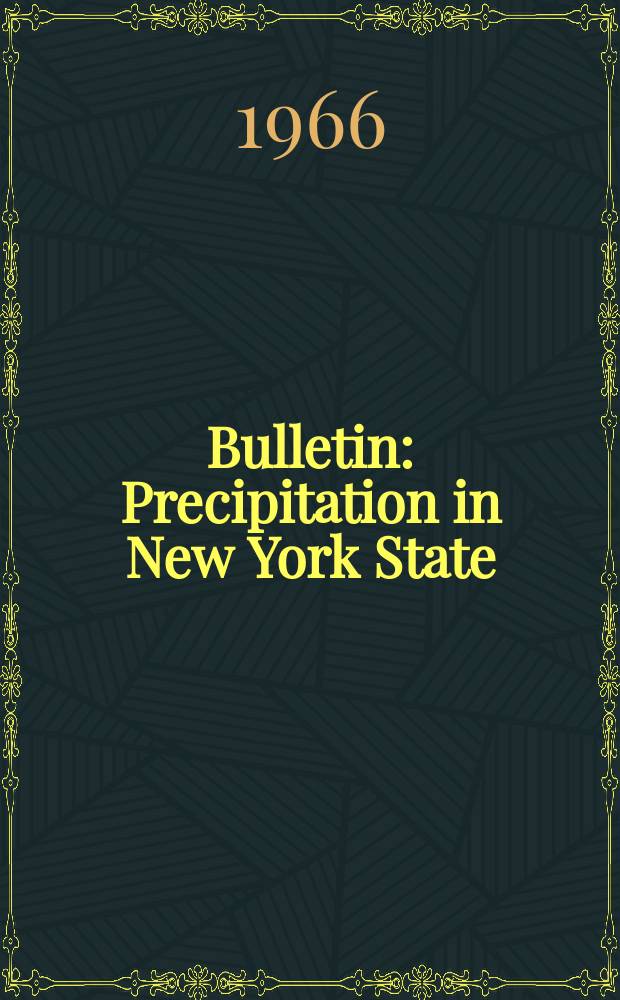 Bulletin : Precipitation in New York State