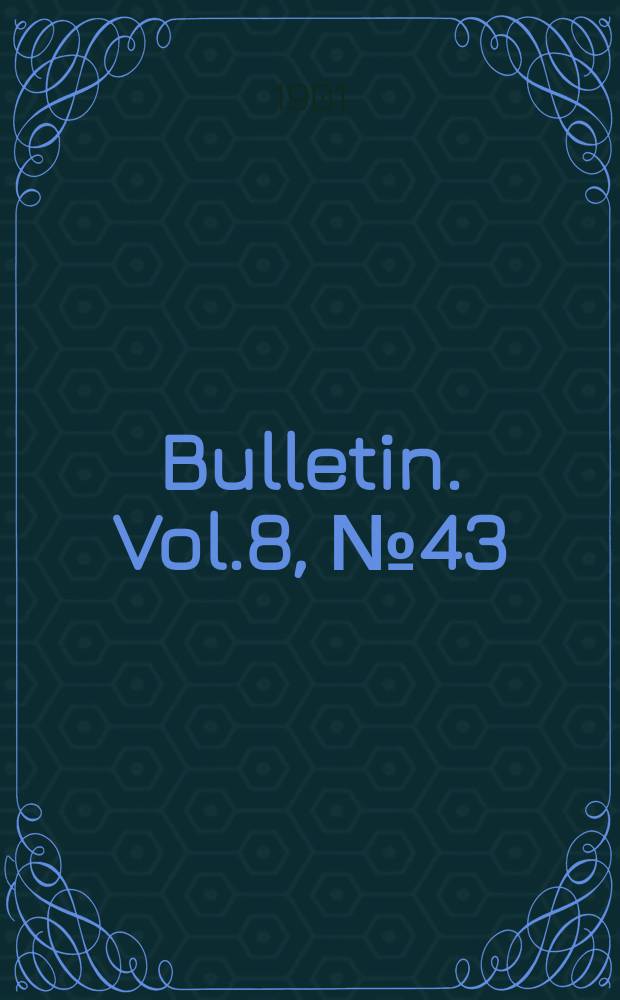 Bulletin. Vol.8, №43 : Clam and scallop industries of New York state