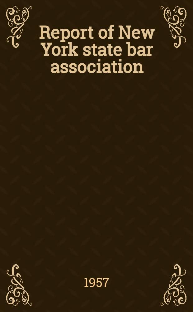Report of New York state bar association
