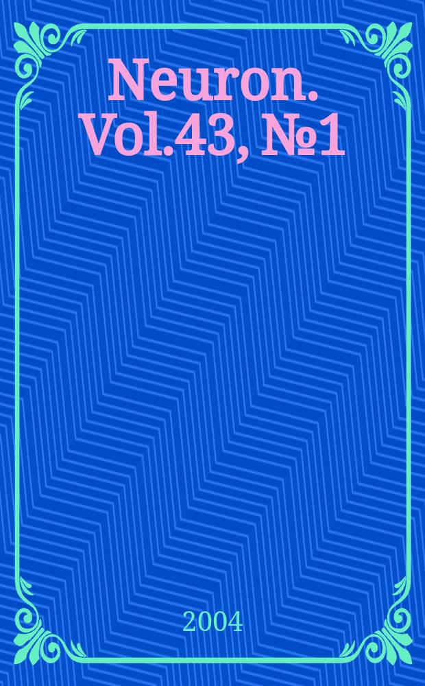 Neuron. Vol.43, №1