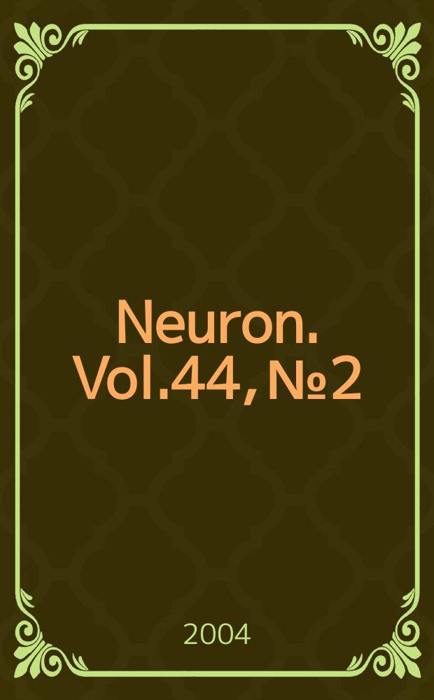 Neuron. Vol.44, №2