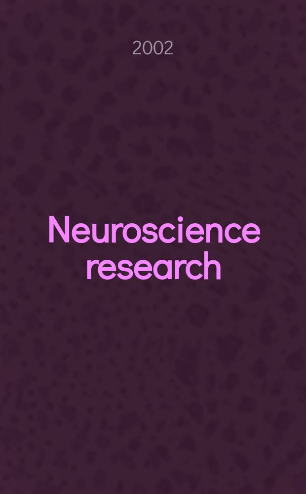 Neuroscience research : The offic. j. of the Japan neuroscience soc. Vol.43, №4