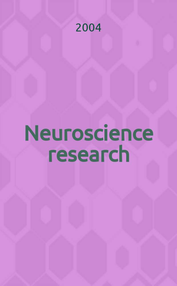 Neuroscience research : The offic. j. of the Japan neuroscience soc. Vol.48, №1