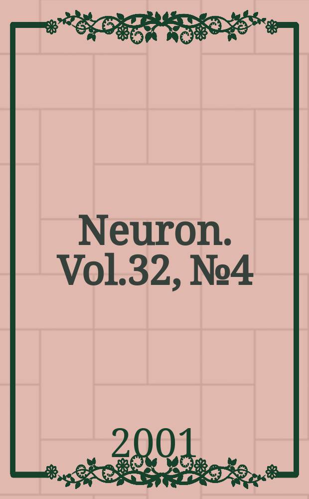 Neuron. Vol.32, №4