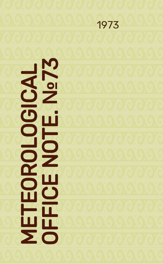 Meteorological office note. №73 : Sea surface temperatures and atmospheric ...
