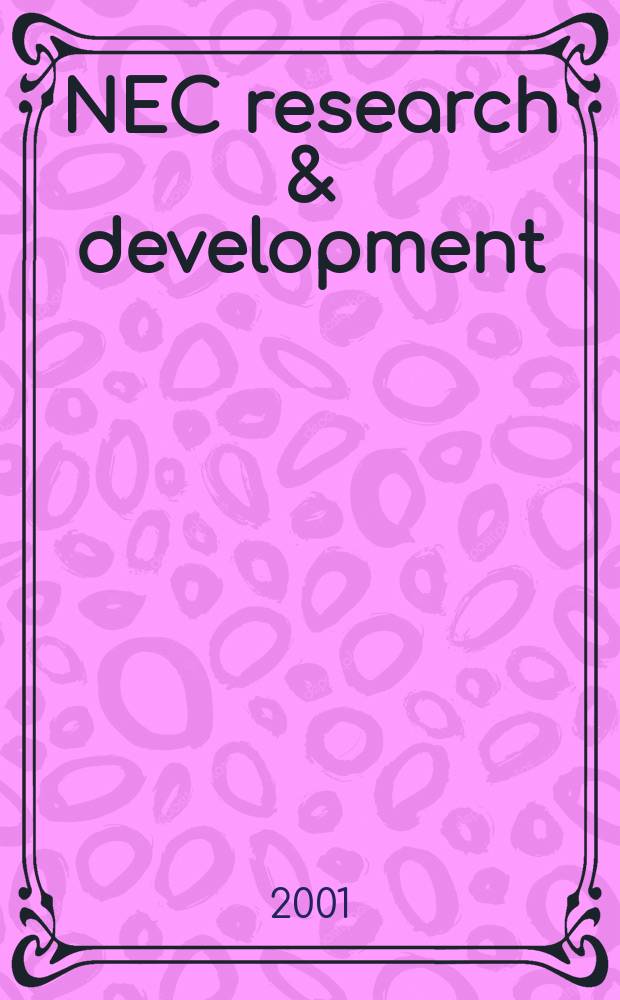 NEC research & development : Technical journal published by Nippon electric company. Vol.42, №2