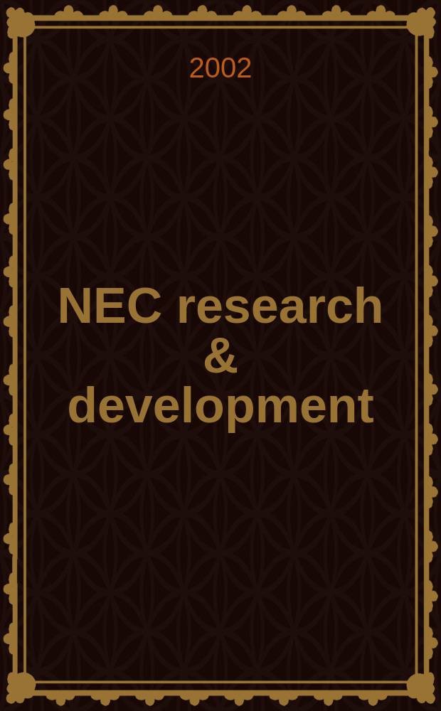 NEC research & development : Technical journal published by Nippon electric company. Vol.43, №1