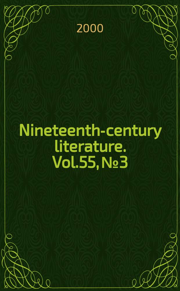 Nineteenth-century literature. Vol.55, №3