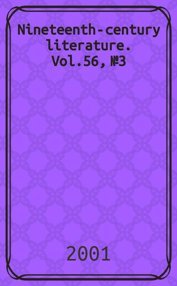 Nineteenth-century literature. Vol.56, №3